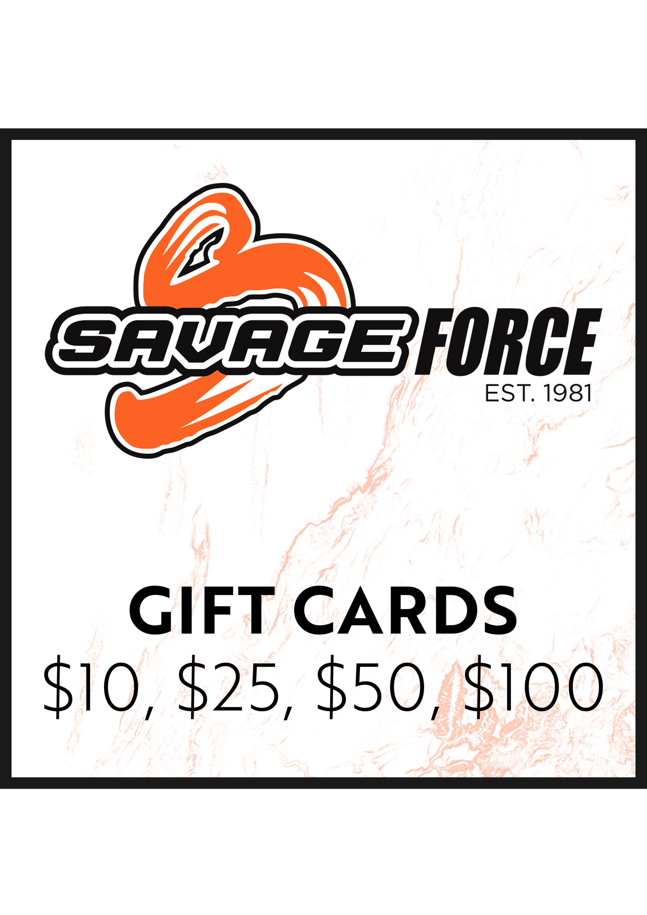 Savage Force - Gift Card